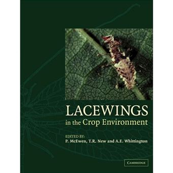 Lacewings in the Crop Environment - Paperback - 2007 - 1