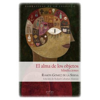El Alma De Los Objetos - 1