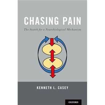 Chasing Pain The Search For A Neurobiological Mechanism - 1