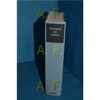 Worterbuch Der Symbolik - 1