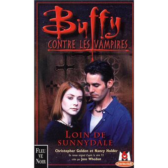 Loin De Sunnydale - 1