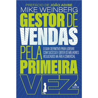 Gestor De Vendas Pela Primeira Vez: O Guia Definitivo Para Liderar Com Sucesso - 1
