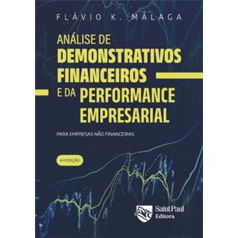 Analise De Demonstrativos Financeiros E Da Performance Empresarial - 4ªed - 1