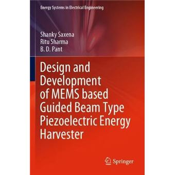 Design And Development Of Mems Based Guided Beam Type Piezoelectric Energy Harvester - 1