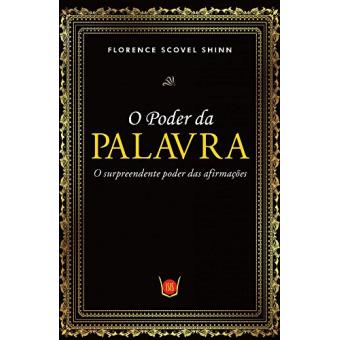 O Poder da Palavra. Poder das Afirmações - 1