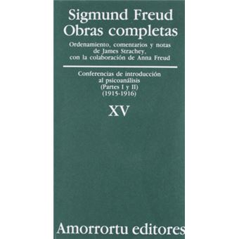 Obras Completas Vol. Xv: Conferencias De Introducción Al Psicoanálisis (partes I Y Ii) (1915-1916) - 1