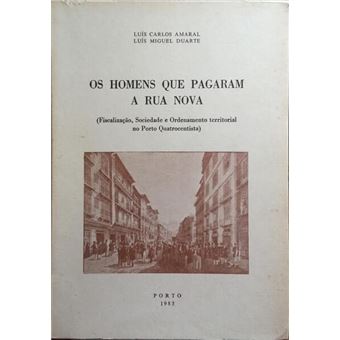 Os homens que pagaram a rua nova. - 1
