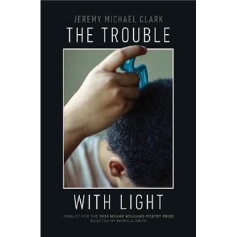 The Trouble With Light - 1