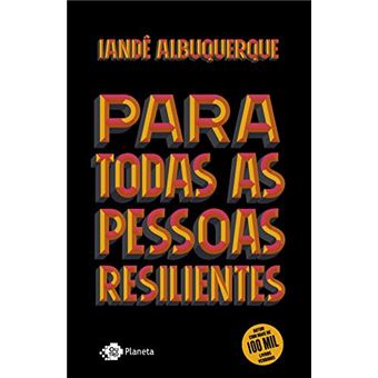 Para Todas as Pessoas Resilientes - 1