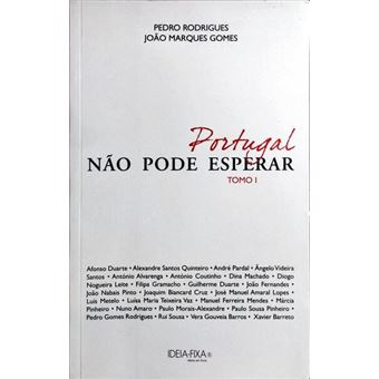 Portugal não pode esperar, tomo i. - 1