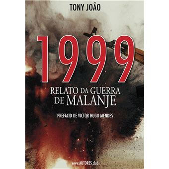 1999 - Relato aa Guerra de Malanje - 1