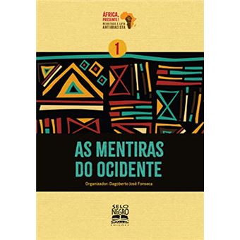 As Mentiras Do Ocidente - 1