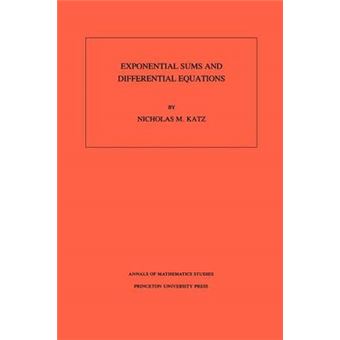 Exponential Sums and Differential Equations - Paperback - 1990 - 1