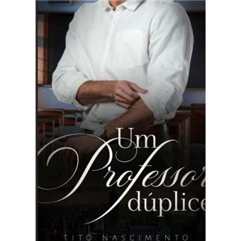 Um Professor Dúplice - 1