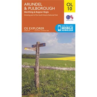 Os Explorer Ol10 Arundel  Pulborough Worthing  Bognor Regis Showing Part Of The South Downs National Park Os Explorer Map - 1