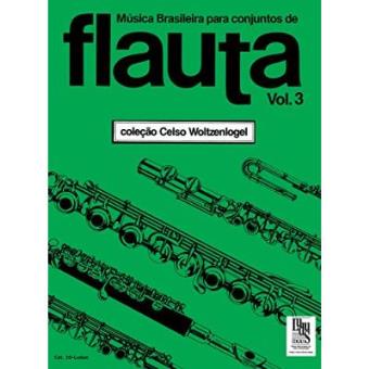 Música Brasileira Para Conjuntos De Flauta - Volume 3 - 1