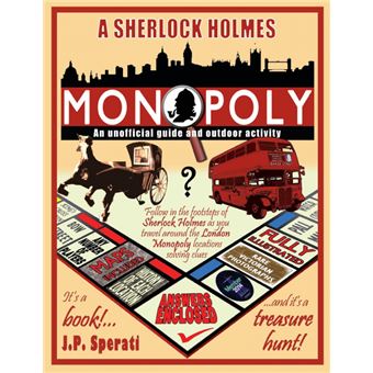 A Sherlock Holmes Monopoly - An Unofficial Guide and Outdoor Activity (Standard B&w Edition) - Paperback / softback - 2014 - 1