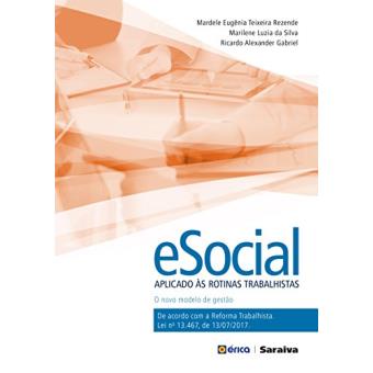 Esocial Aplicado Às Rotinas Trabalhistas. O Novo Modelo De Gestão - 1