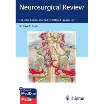 Neurosurgical Review For Daily Clinical Use And Oral Board Preparation - 1