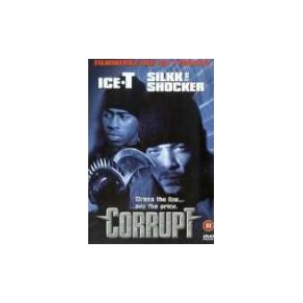 Corrupt - Cross the Line pay the Price Feat ice t - 1