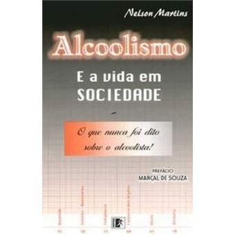 Alcoolismo e a Vida em Sociedade - 1