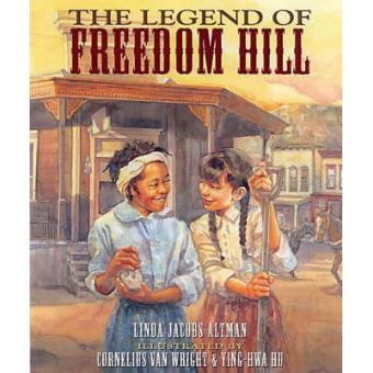 The Legend of Freedom Hill - Paperback - 2004 - 1
