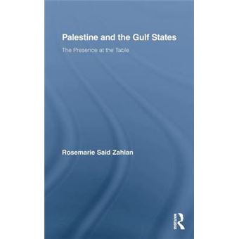 Palestine and the Gulf States - Hardback - 2009 - 1