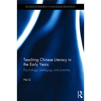 Teaching Chinese Literacy in the Early Years - Psychology, Pedagogy, and Practice - Hardback - 2014 - 1