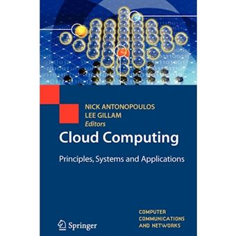 Cloud Computing - Principles, Systems and Applications - Paperback - 2012 - 1