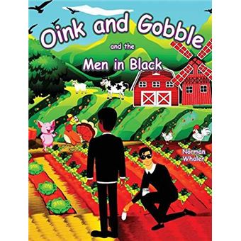 Oink And Gobble And The Men In Black - 1