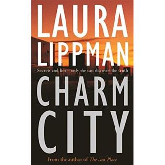 Charm City (A Tess Monaghan Investigation) - 1
