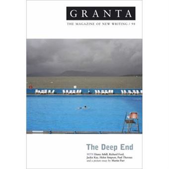 Granta 98: The Deep End (Granta: The Magazine Of New Writing) - [Livre En Vo] - 1