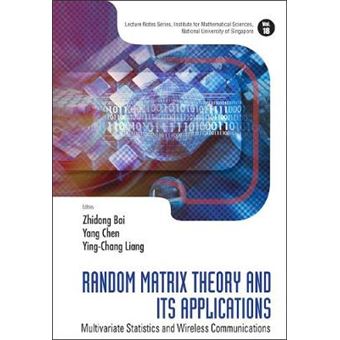 Random Matrix Theory and Its Applications - Multivariate Statistics and Wireless Communications - Hardback - 2009 - 1