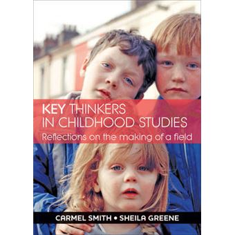 Key Thinkers In Childhood Studies - 1