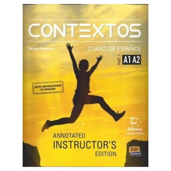 Contextos  Levels A1-a2 Tutor Manual With Access Code To The Eleteca Part 1 - 1