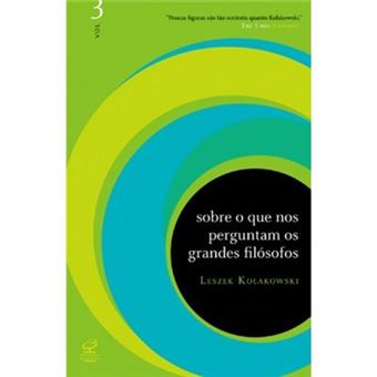 Sobre O Que Nos Perguntam Os Grandes Filósofos - Volume 3 - 1