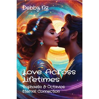 Love Across Lifetimes Raphaella  Octavios Eternal Connection - 1