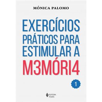 Exercícios Práticos Para Estimular a M3móri4 - Volume 1 - 1