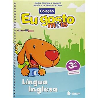 Eu Gosto Mais Inglês. 3º Ano - 1