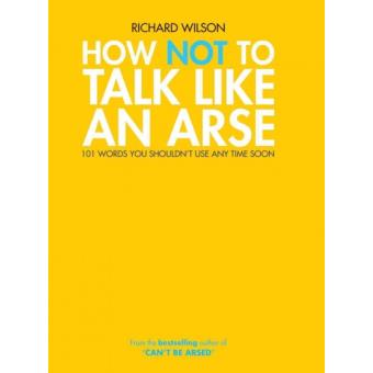 How Not to Talk Like an Arse - 1