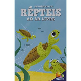 Olhinhos espertos! Um livro pop-up: Répteis ao ar livre