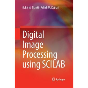 Digital Image Processing Using Scilab - 1