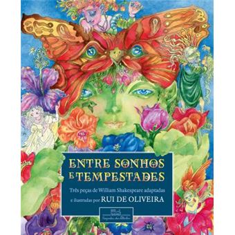 Entre sonhos e tempestades: Três peças de William Shakespeare adaptadas e ilustradas por Rui de Oliveira - 1