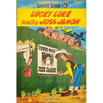 Lucky luke contre joss jamon. - 1