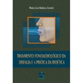 Tratamento Fonoaudiologico Da Disfagia E A Prática Da Bioetica - 1