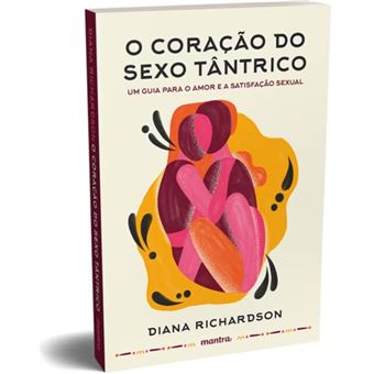 O Coração Do Sexo Tântrico - 1