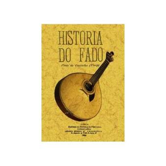 Carvalho, P: Historia do fado - 1