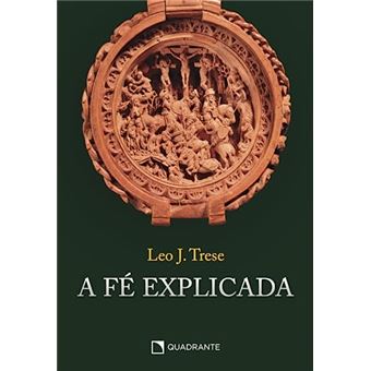 A Fé Explicada - Capa Dura - 1