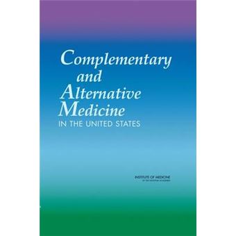 Complementary and Alternative Medicine in the United States - Hardback - 2005 - 1