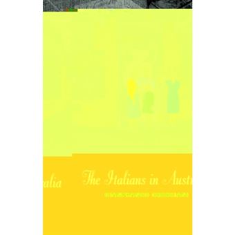 The Italians in Australia - Paperback - 2003 - 1